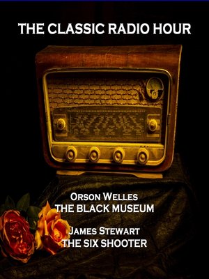 cover image of The Classic Radio Hour, Volume 7